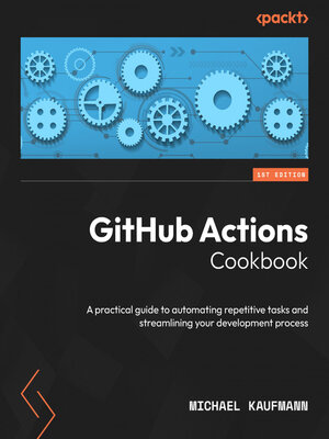 cover image of GitHub Actions Cookbook